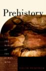Image for Prehistory: the making of the human mind : v. 30