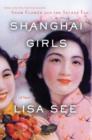 Image for Shanghai girls: a novel