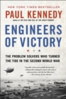 Image for Engineers of Victory: The Problem Solvers Who Turned The Tide in the Second World War