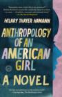 Image for Anthropology of an American girl