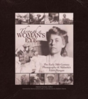 Image for Through a Woman&#39;s Eye : The Early 20th Century Photography of Alabama&#39;s Edith Morgan