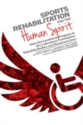 Image for Sports Rehabilitation and the Human Spirit