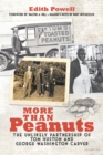 Image for More than peanuts  : the unlikely partnership of Tom Huston and George Washington Carver