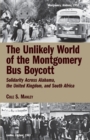 Image for The Unlikely World of the Montgomery Bus Boycott