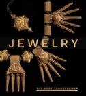 Image for Jewelry  : the body transformed