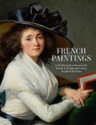 Image for French Paintings in The Metropolitan Museum of Art from the Early Eighteenth Century through the Revolution