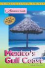 Image for Adventure Guide to Mexico&#39;s Gulf Coast