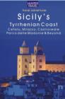 Image for Sicily&#39;s Tyrrhenian Coast: Cefalu, Castroreale, Milazzo &amp; Beyond