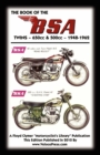 Image for BOOK OF THE BSA TWINS - ALL 500cc &amp; 650cc MODELS 1948-1962