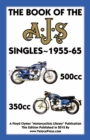 Image for BOOK OF THE AJS SINGLES 1955-65 350cc &amp; 500cc