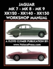 Image for Jaguar Mk 7 - Mk 8 - Mk 9 - Xk120 - Xk140 - Xk150 Workshop Manual 1948-1961