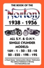 Image for Book of the Norton 1938-1956 All S.V. &amp; O.H.V. Single Cylinder Models
