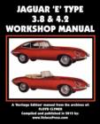 Image for Jaguar E-Type 3.8 &amp; 4.2 Workshop Manual