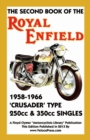 Image for SECOND BOOK OF THE ROYAL ENFIELD 1958-1966CRUSADER TYPE 250cc &amp; 350cc SINGLES