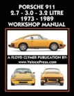 Image for Porsche 911 2.7 - 3.0 - 3.2 Litre 1973-1989 Workshop Manual