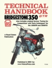 Image for Bridgestone Motorcycles 350gtr &amp; 350gto Technical Handbook, Tuning for Competition and Parts Catalogues