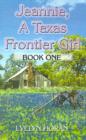 Image for Jeannie, a Texas Frontier Girl