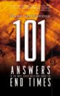 Image for 101 answers to the most asked questions about the end times