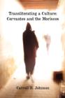 Image for Transliterating a Culture : Cervantes and the Moriscos