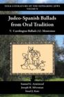Image for Judeo-Spanish Ballads from Oral Tradition V. Carolingian Ballads (4)