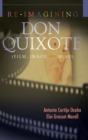 Image for Re-Imagining Don Quixote (Film, Image and Mind)