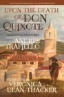 Image for Upon the Death of Don Quixote (PB) : (Originally published as &quot;Al morir don Quijote&quot;)