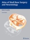 Image for Atlas of Skull Base Surgery and Neurotology