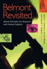 Image for Belmont revisited  : ethical principles for research with human subjects