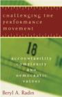 Image for Challenging the performance movement  : accountability, complexity, and democratic values