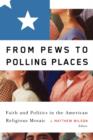 Image for From Pews to Polling Places
