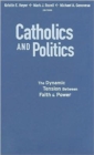 Image for Catholics and Politics