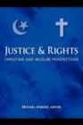 Image for Justice and rights  : Christian and Muslim perspectives