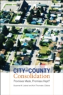 Image for City-county consolidation: promises made, promises kept?