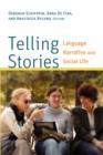 Image for Telling stories  : language, narrative, and social life