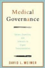 Image for Medical governance  : values, expertise, and interests in organ transplantation