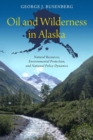 Image for Oil and Wilderness in Alaska
