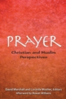 Image for Prayer  : Christian and Muslim perspectives