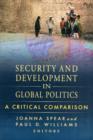 Image for Security and development in global politics  : a critical comparison