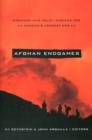 Image for Afghan endgames  : strategy and policy choices for America&#39;s longest war