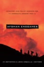 Image for Afghan endgames: strategy and policy choices for America&#39;s longest war