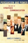 Image for Persuasion and power  : the art of strategic communication