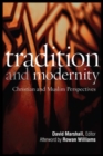 Image for Tradition and modernity  : Christian and Muslim perspectives