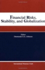 Image for Financial Risks, Stability and Globalization