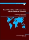 Image for Fiscal Vulnerability and Financial Crises in Emerging Market Economies