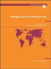 Image for Managing Systemic Banking Crises