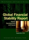 Image for Global Financial Stability Report : Market Developments and Issues,September 2004