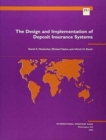 Image for The Design and Implementation of Deposit Insurance Systems