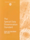 Image for The Special Data Dissemination Standard 2006 : Guide for Subscribers and Users