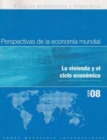Image for World Economic Outlook, April 2008 (Spanish) : Housing and the Business Cycle