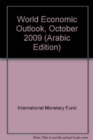 Image for World Economic Outlook, October 2009 (Arabic) : Sustaining the Recovery